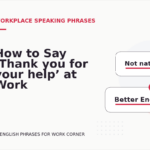 How to Say ‘Thank you for your help’ at Work
